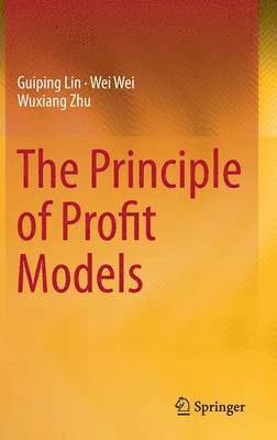 bokomslag The Principle of Profit Models