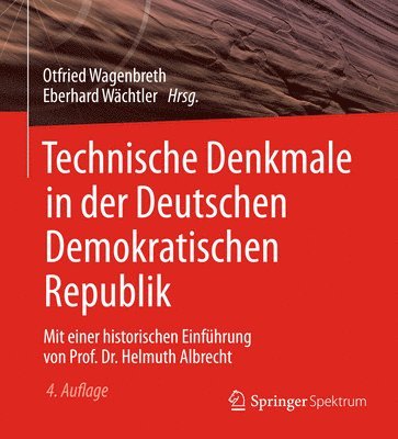 Technische Denkmale in der Deutschen Demokratischen Republik 1