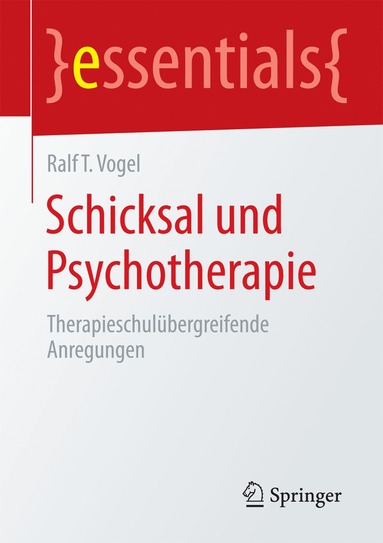 bokomslag Schicksal und Psychotherapie