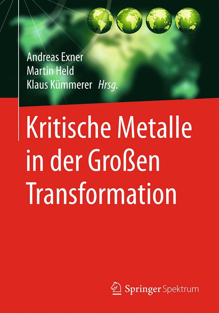 Andreas Exner, Martin Held, Klaus Kümmerer - Kritische Metalle in der Großen Transformation, Häftad
