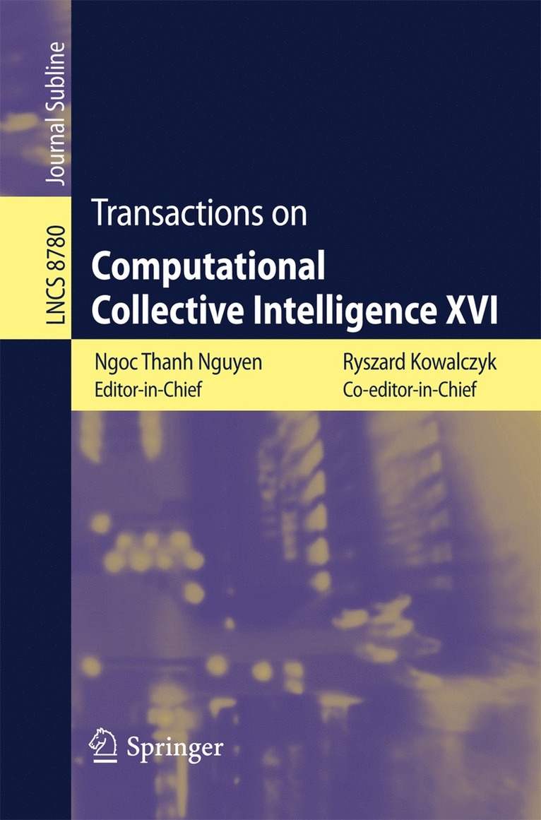 Ryszard Kowalczyk, Ngoc Thanh Nguyen - Transactions on Computational Collective Intelligence XVI, Häftad