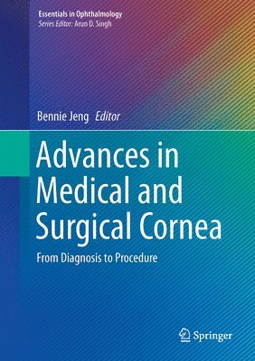 Advances in Medical and Surgical Cornea 1