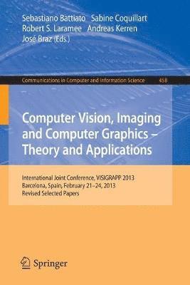 bokomslag Computer Vision, Imaging and Computer Graphics: Theory and Applications