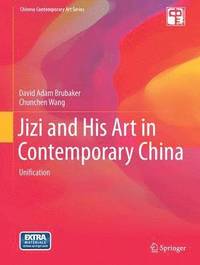 bokomslag Jizi and His Art in Contemporary China
