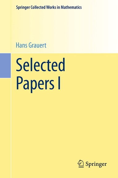 Hans Grauert - Selected Papers I, Häftad