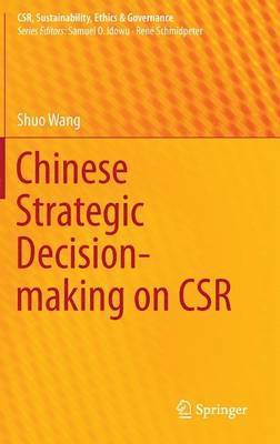 Chinese Strategic Decision-making on CSR 1