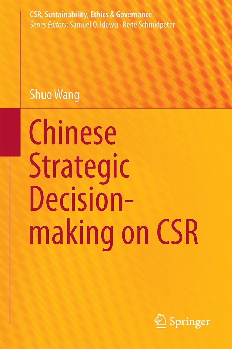 Chinese Strategic Decision-making on CSR 1