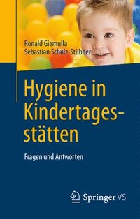 bokomslag Hygiene in Kindertagesstätten: Fragen Und Antworten