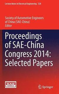 bokomslag Proceedings of SAE-China Congress 2014: Selected Papers