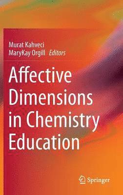 Affective Dimensions in Chemistry Education 1