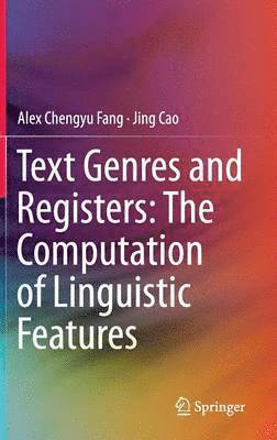 bokomslag Text Genres and Registers: The Computation of Linguistic Features