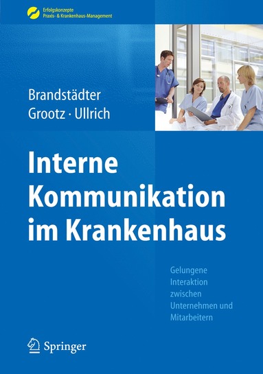 bokomslag Interne Kommunikation im Krankenhaus