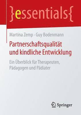 Martina Zemp, Guy Bodenmann - Partnerschaftsqualität und kindliche Entwicklung, Häftad