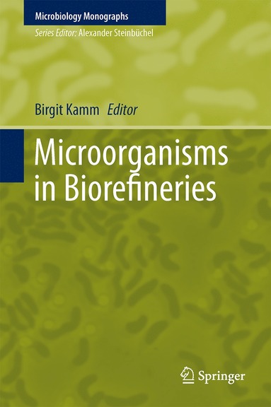 bokomslag Microorganisms in Biorefineries