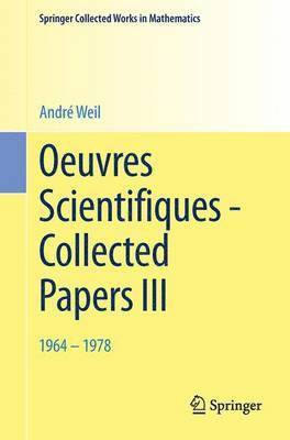 Oeuvres Scientifiques - Collected Papers III 1