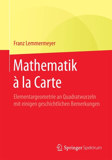 Franz Lemmermeyer - Mathematik à la Carte, Häftad