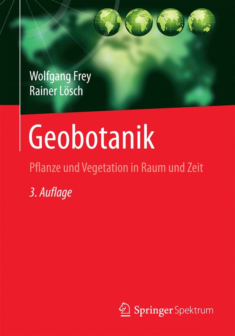 Wolfgang Frey, Rainer Lösch, Rainer Losch - Geobotanik, Häftad