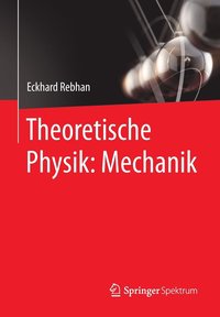 bokomslag Theoretische Physik: Mechanik