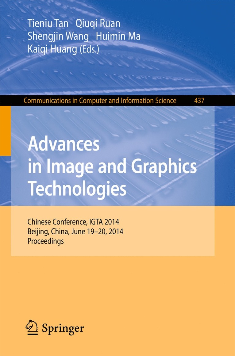 Tieniu Tan, Qiuqi Ruan, Shengjin Wang, Huimin Ma, Kaiqi Huang - Advances in Image and Graphics Technologies, Häftad