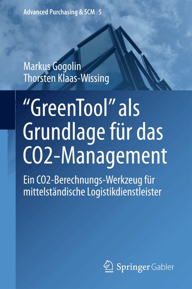 Markus Gogolin, Thorsten Klaas-Wissing - "GreenTool" als Grundlage für das CO2-Management, Inbunden