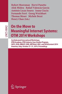 bokomslag On the Move to Meaningful Internet Systems: OTM 2014 Workshops