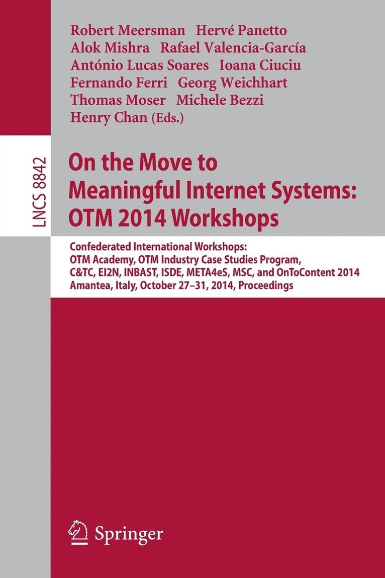 On the Move to Meaningful Internet Systems: OTM 2014 Workshops 1