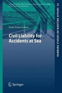 bokomslag Civil Liability for Accidents at Sea