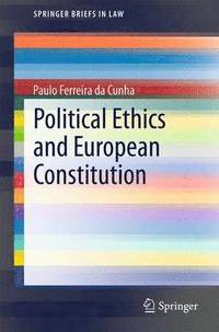 bokomslag Political Ethics and European Constitution