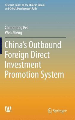 bokomslag China's Outbound Foreign Direct Investment Promotion System