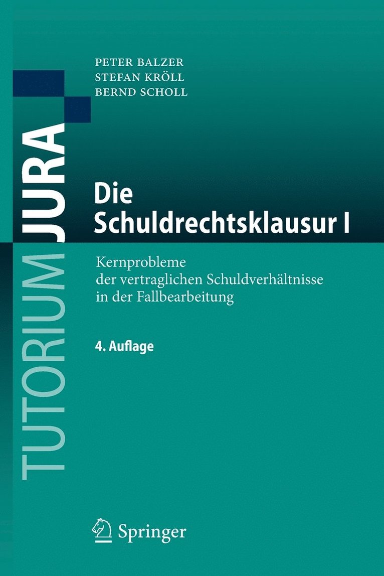 Die Schuldrechtsklausur I 1