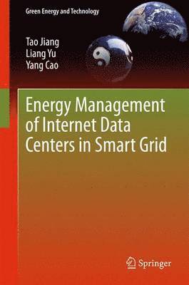 bokomslag Energy Management of Internet Data Centers in Smart Grid