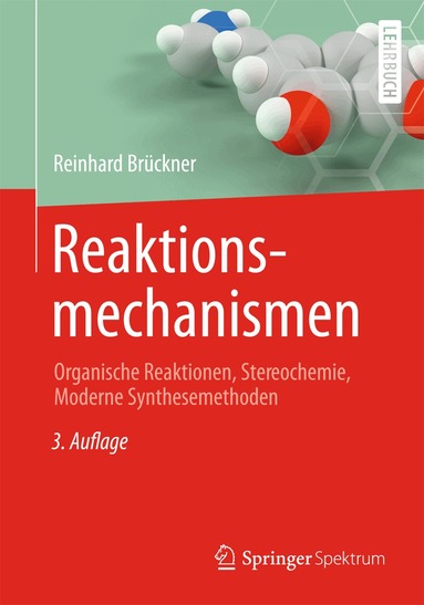 Reinhard Brückner - Reaktionsmechanismen, Inbunden