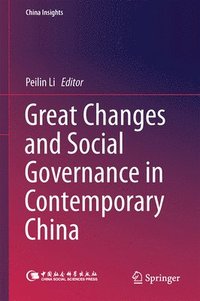 bokomslag Great Changes and Social Governance in Contemporary China