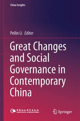 Great Changes and Social Governance in Contemporary China 1