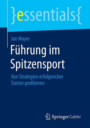 Jan Mayer - Führung im Spitzensport, Häftad