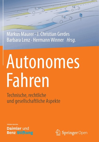 Markus Maurer, J. Christian Gerdes, Barbara Lenz, Hermann Winner - Autonomes Fahren, Inbunden