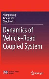 bokomslag Dynamics of Vehicle-Road Coupled System