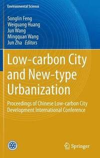 bokomslag Low-carbon City and New-type Urbanization