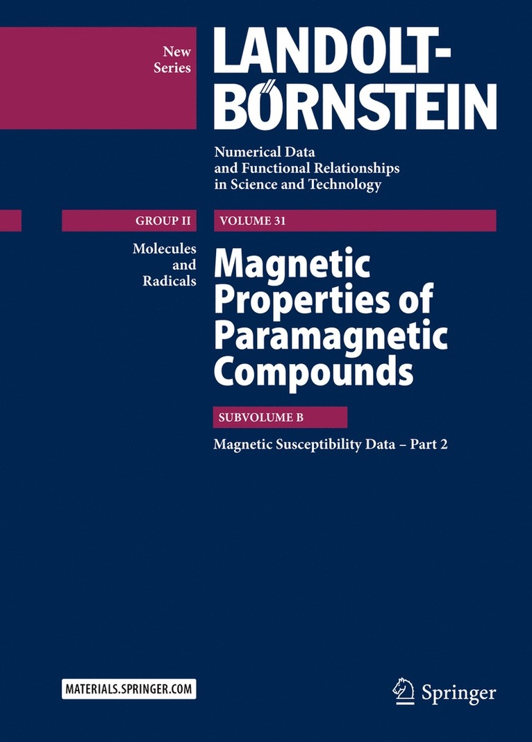 R.T. Pardasani, P. Pardasani, R. T. Pardasani, Archana Gupta - Magnetic Properties of Paramagnetic Compounds, Inbunden