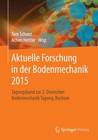 bokomslag Aktuelle Forschung in der Bodenmechanik 2015