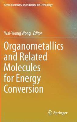 bokomslag Organometallics and Related Molecules for Energy Conversion