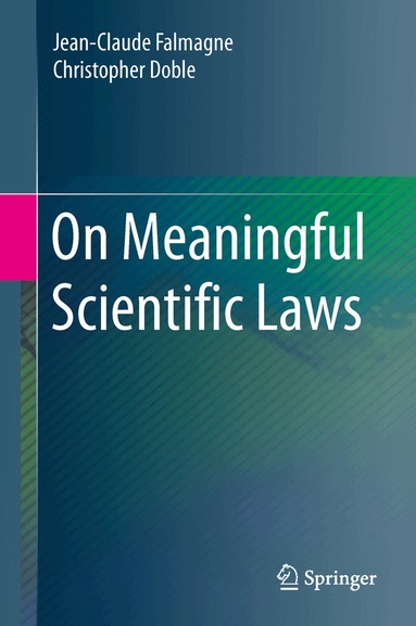 Jean-Claude Falmagne, Christopher Doble - On Meaningful Scientific Laws, Inbunden