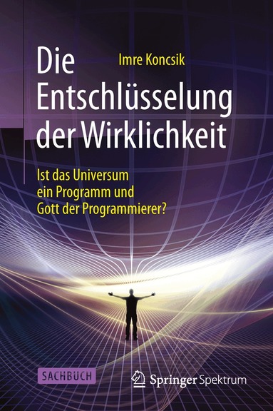 Imre Koncsik - Die Entschlüsselung der Wirklichkeit, Inbunden