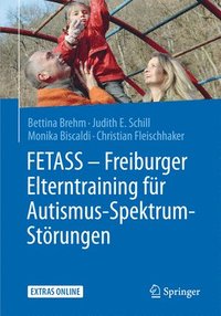 bokomslag FETASS - Freiburger Elterntraining fr Autismus-Spektrum-Strungen