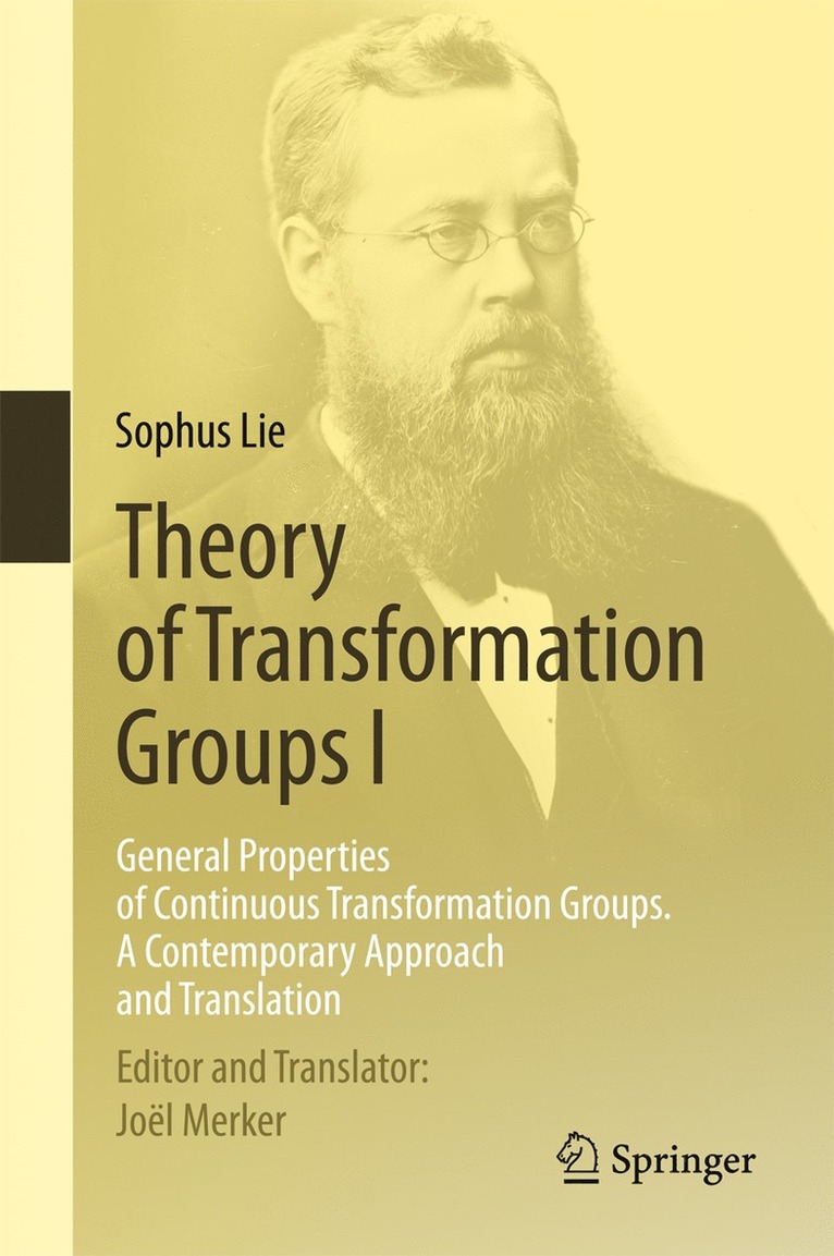 Sophus Lie, Joël Merker - Theory of Transformation Groups I, Inbunden