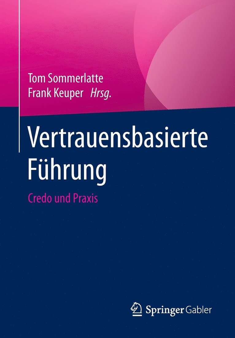 Tom Sommerlatte, Frank Keuper - Vertrauensbasierte Führung, Häftad