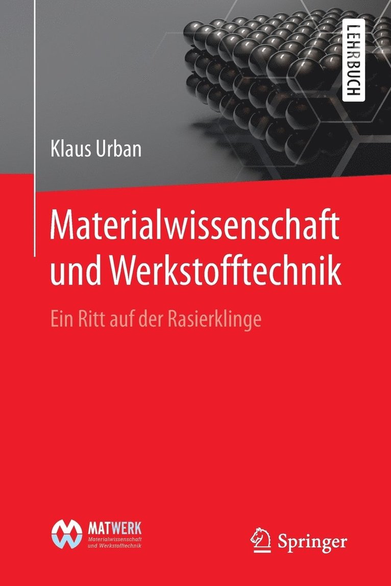 Materialwissenschaft und Werkstofftechnik