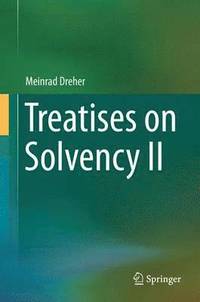 bokomslag Treatises on Solvency II