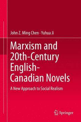 Marxism and 20th-Century English-Canadian Novels 1