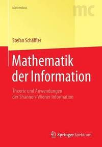 bokomslag Mathematik der Information